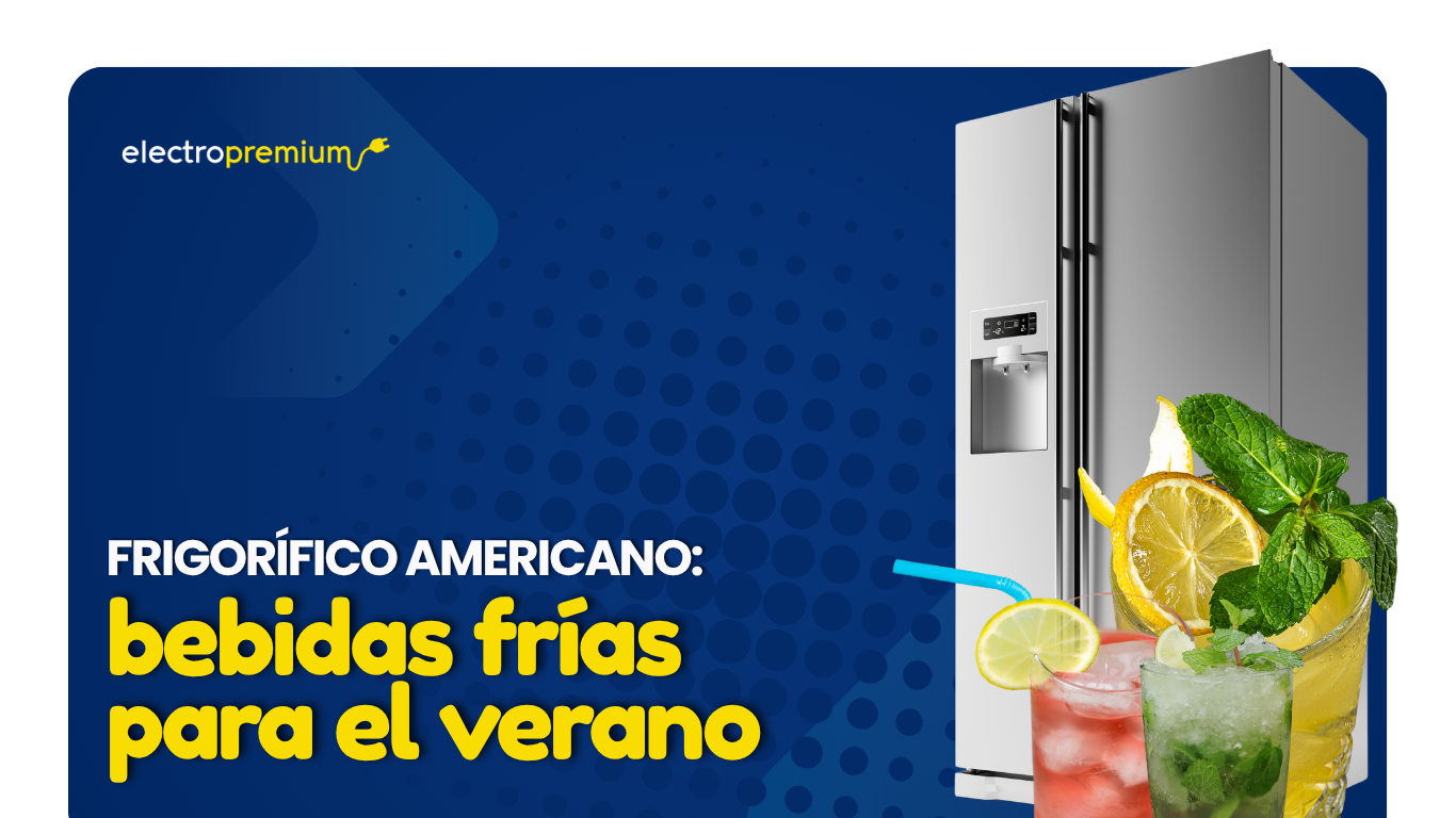Frigorífico americano: bebidas frías para el verano